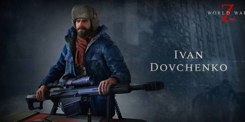 ワールドウォーz World War Z Ivan Dovchenko のキャラクター紹介 ワールドウォーz World War Z 攻略wiki ゲーム乱舞